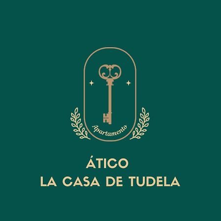 Atico La Casa De Tudela Apartman Kültér fotó